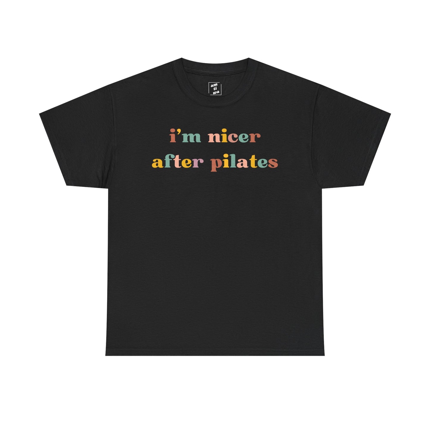 I'm Nicer After Pilates