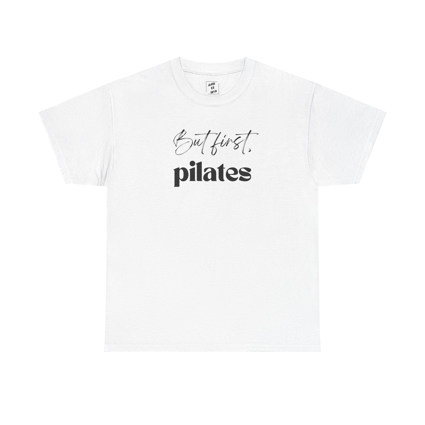 But First, Pilates