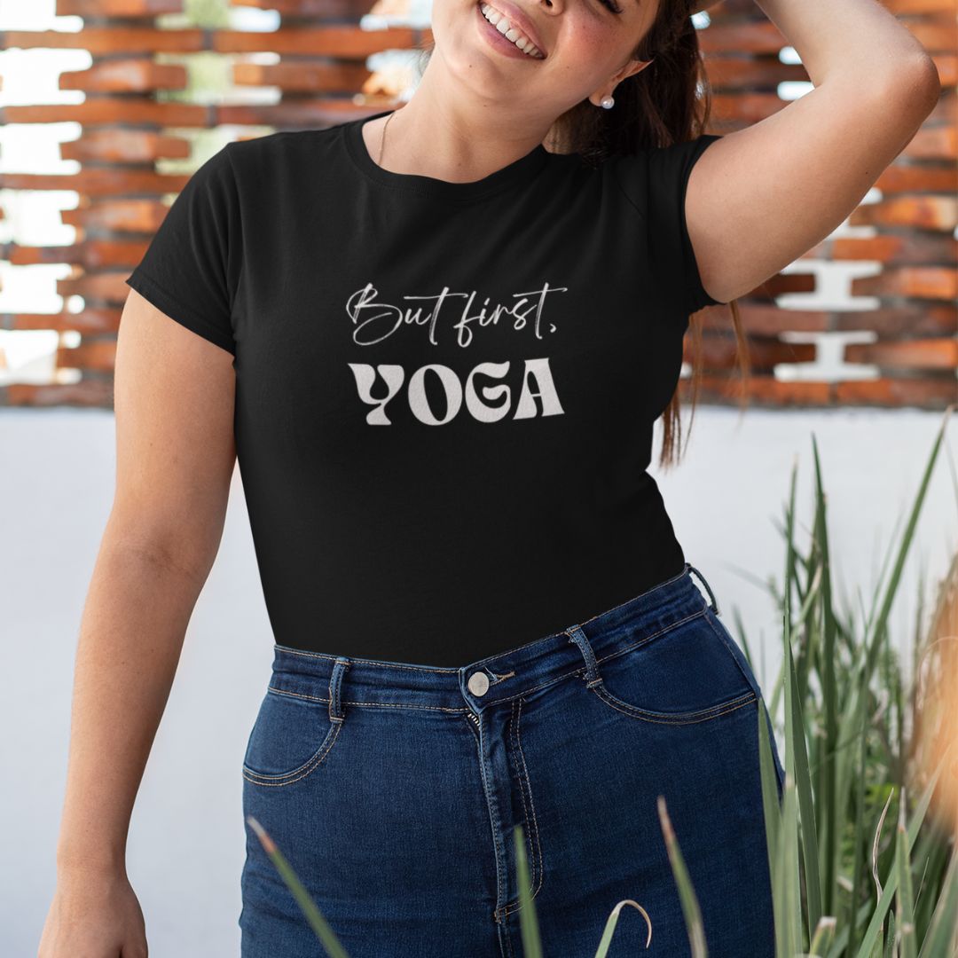 But First, Yoga