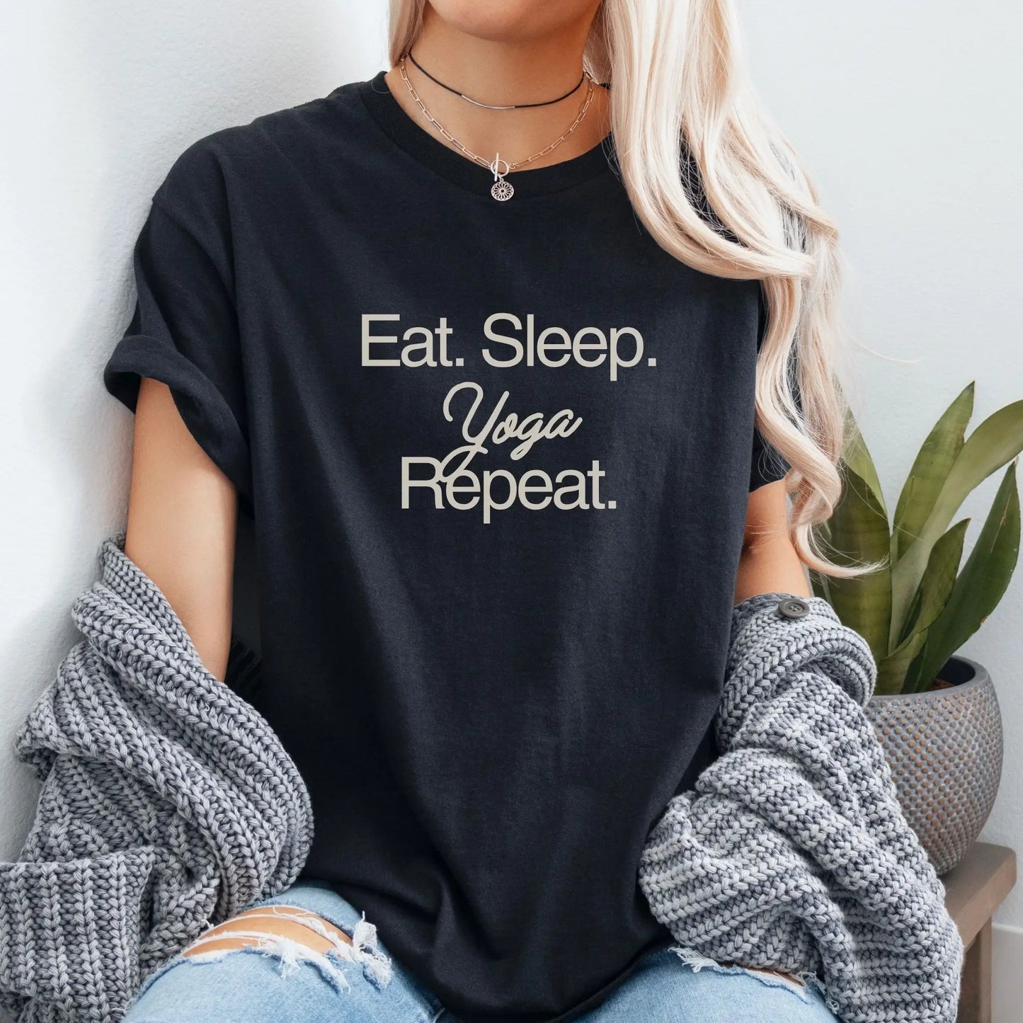 Eat, Sleep, Yoga, Repeat