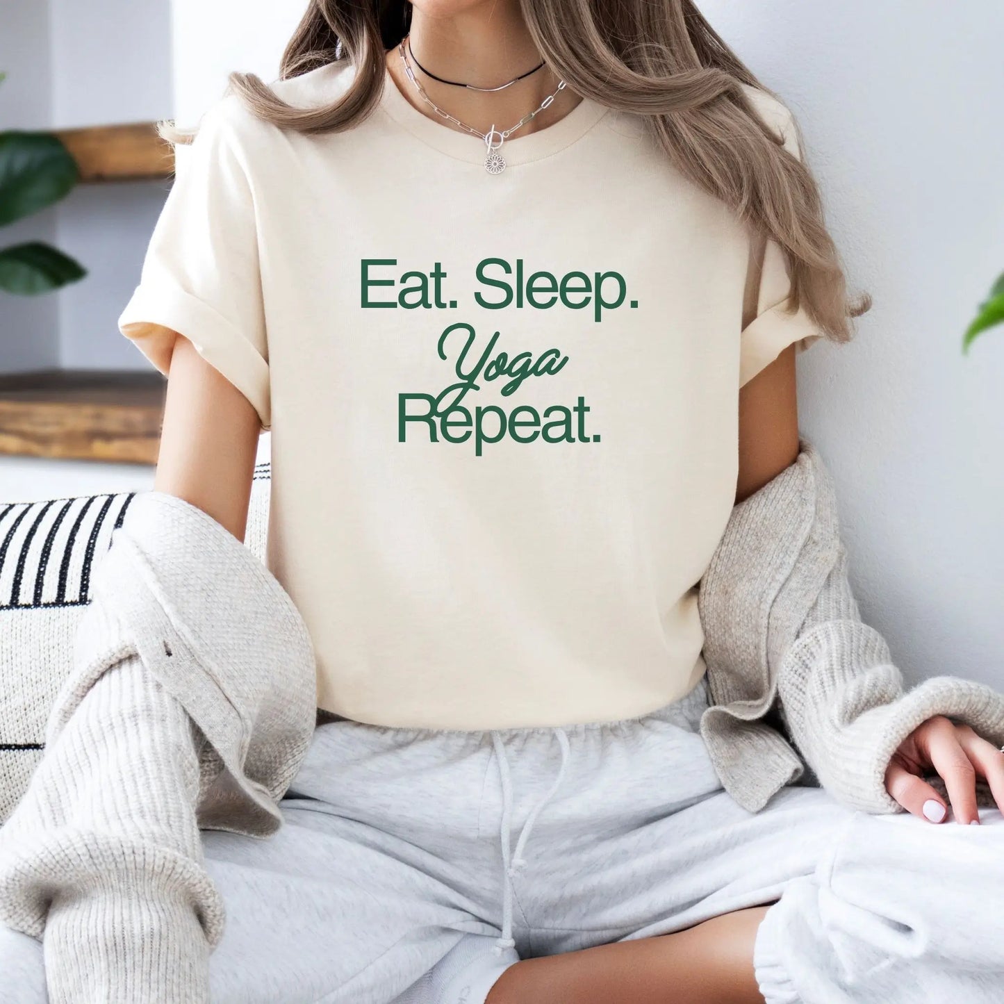 Eat, Sleep, Yoga, Repeat