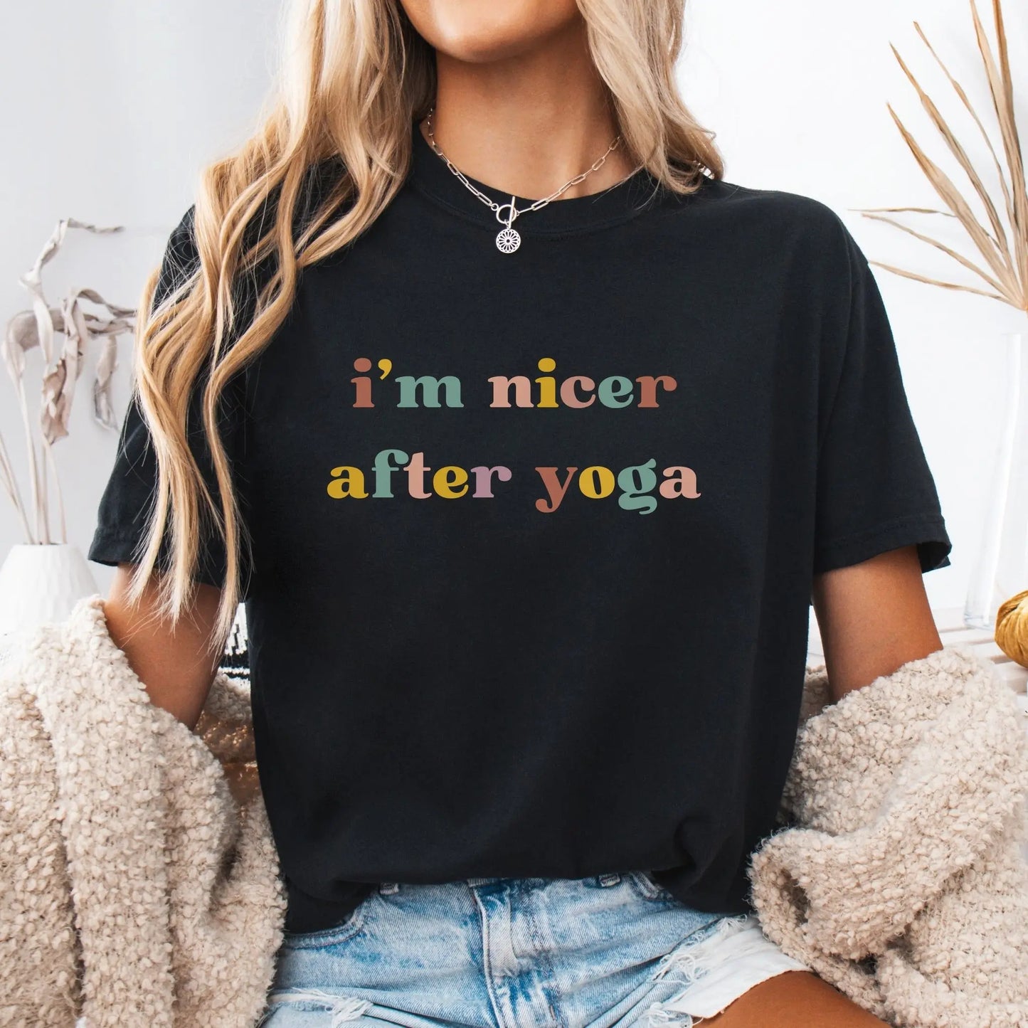 I'm Nicer After Yoga