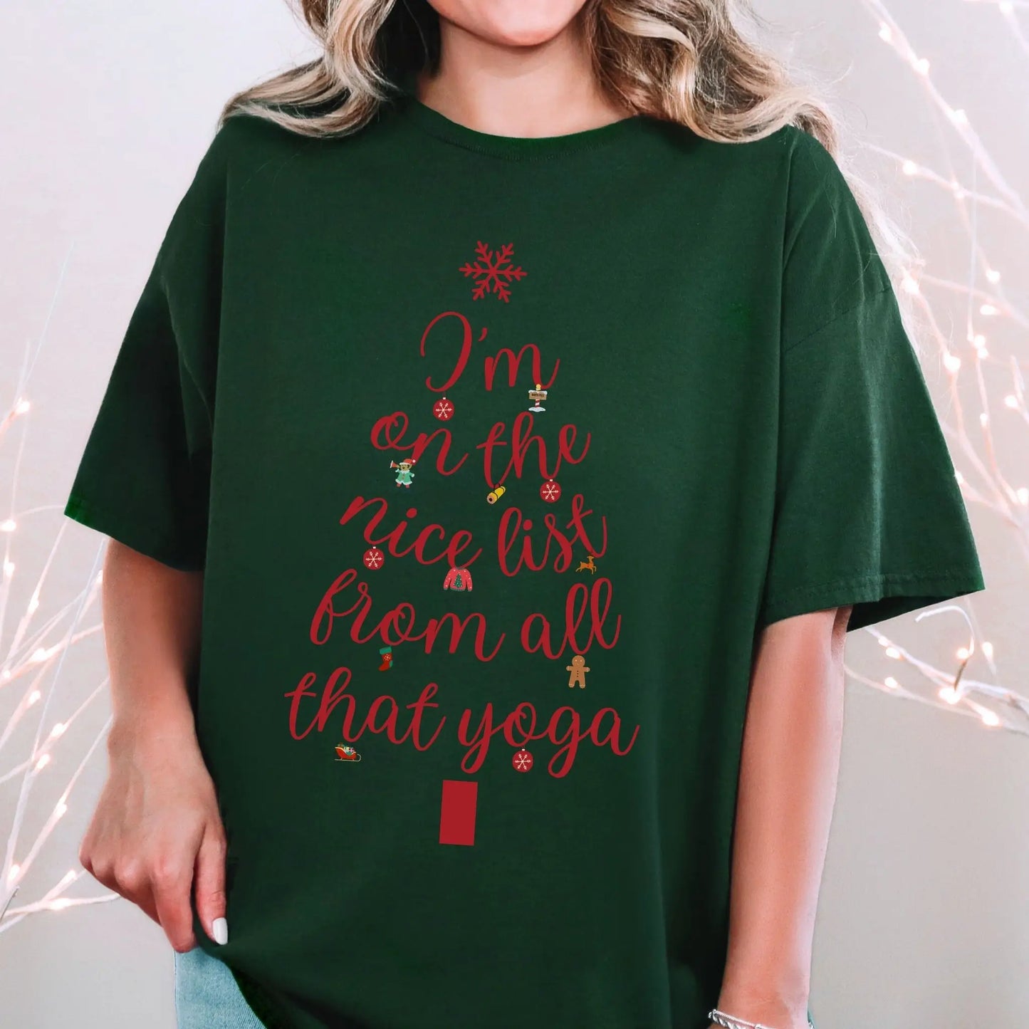 I'm On The Nice List From All That Yoga