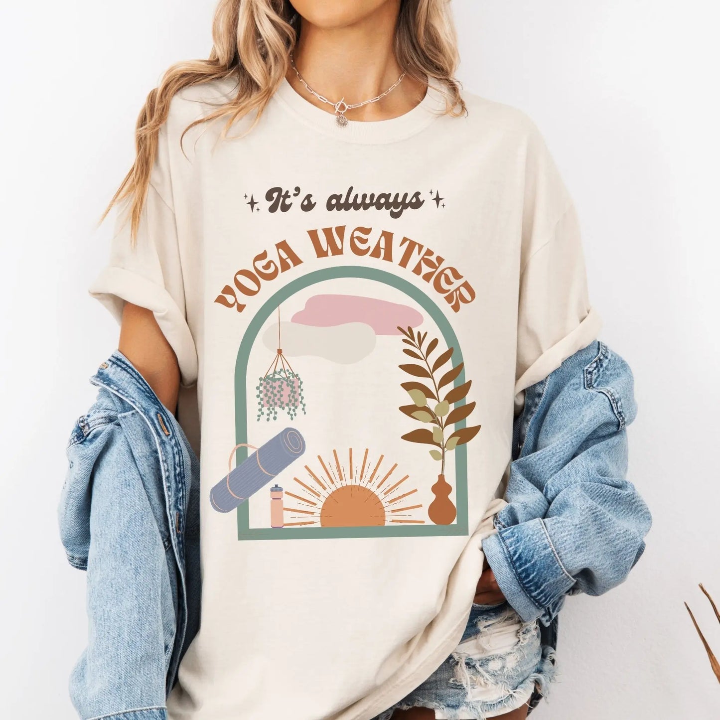 It's Always Yoga Weather