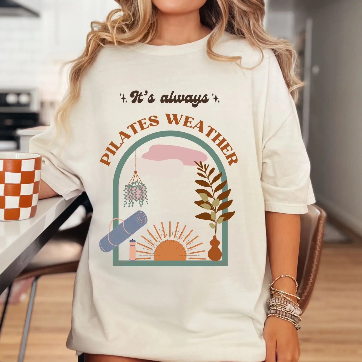 It's Always Pilates Weather