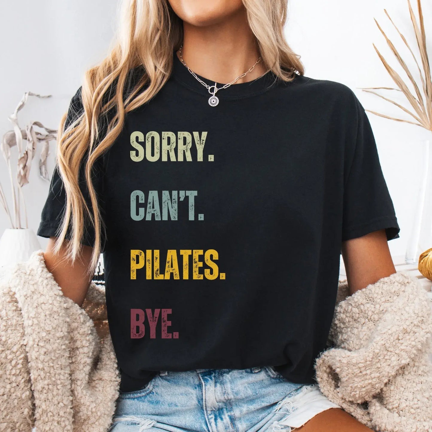 Sorry. Can't. Pilates. Bye.