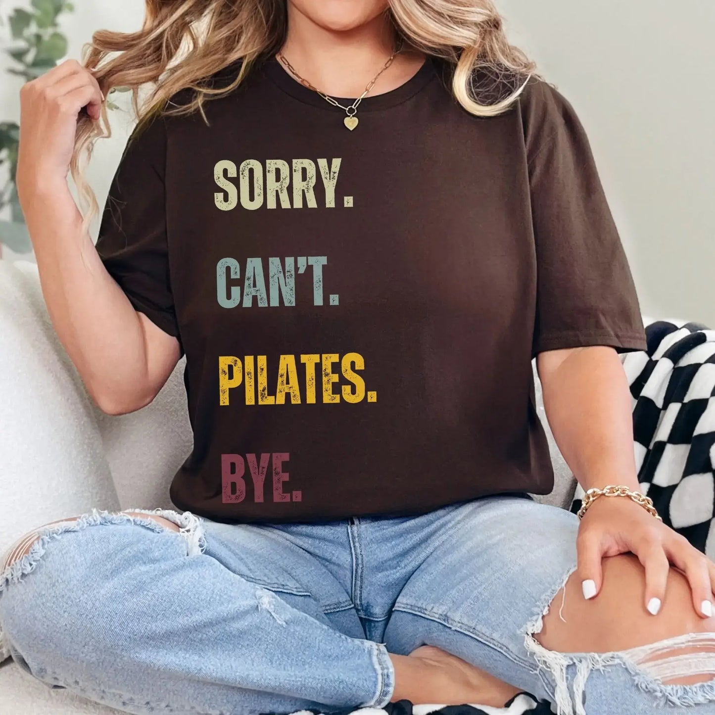 Sorry. Can't. Pilates. Bye.