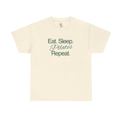 Eat, Sleep, Pilates Repeat