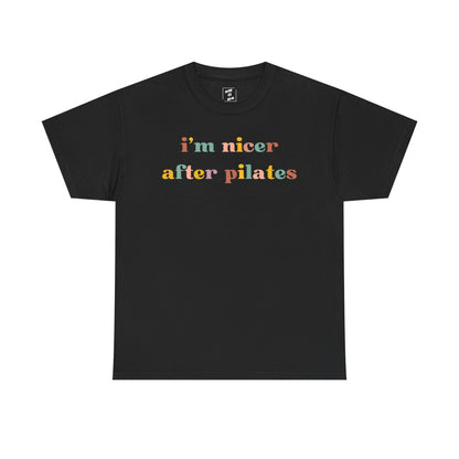 I'm Nicer After Pilates
