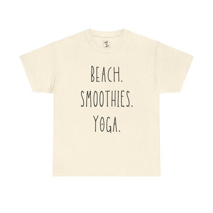 Beach. Smoothies. Yoga.