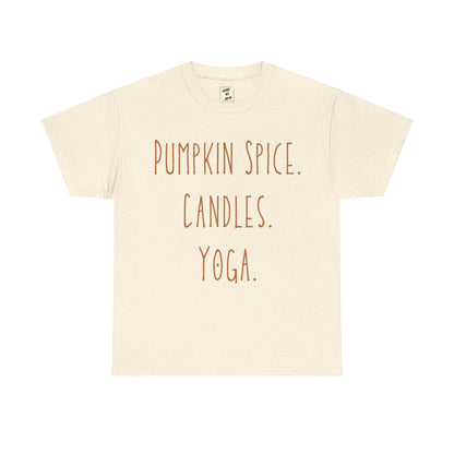 Pumpkin Spice. Candles. Yoga.