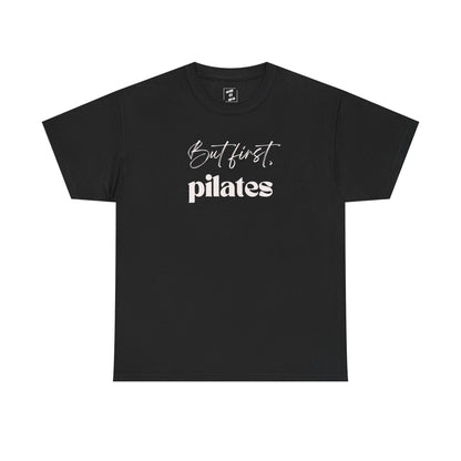 But First, Pilates