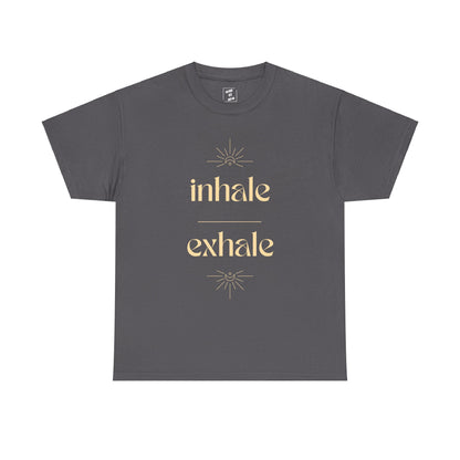 Inhale - Exhale