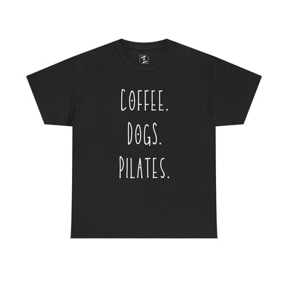Coffee. Dogs. Pilates.