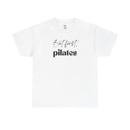 But First, Pilates