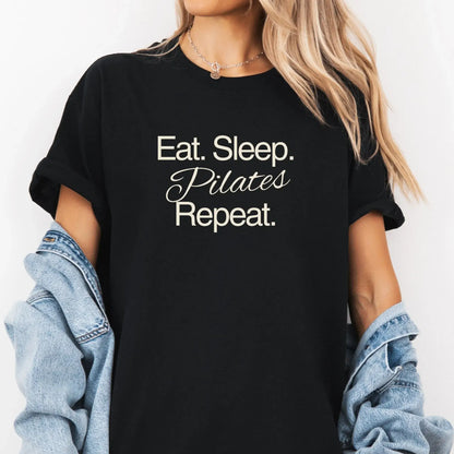 Eat, Sleep, Pilates Repeat
