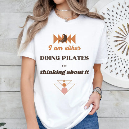 I Am Either Doing Pilates or Thinking About It