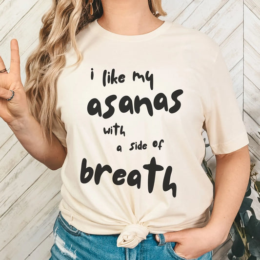 I Like My Asanas with a Side of Breath
