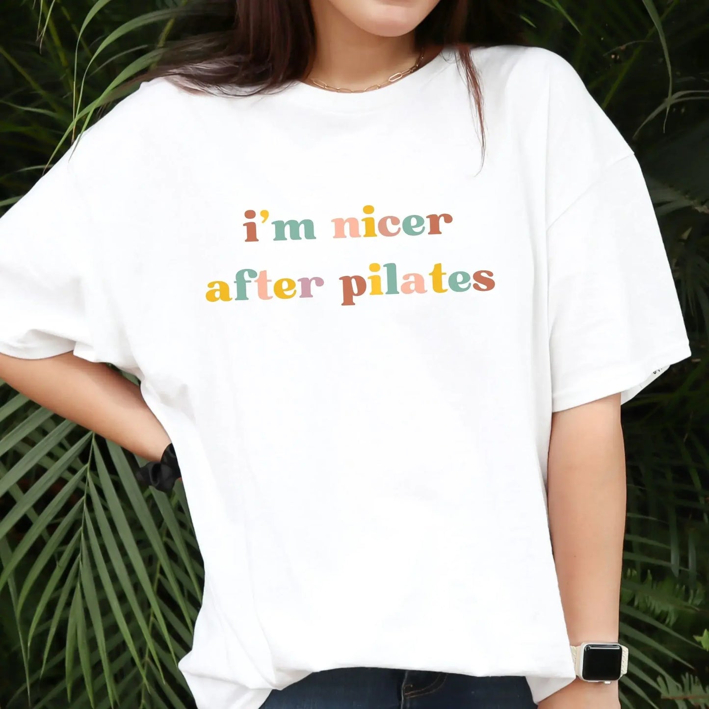 I'm Nicer After Pilates