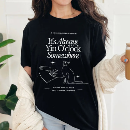 It's Always Yin O'Clock Somewhere